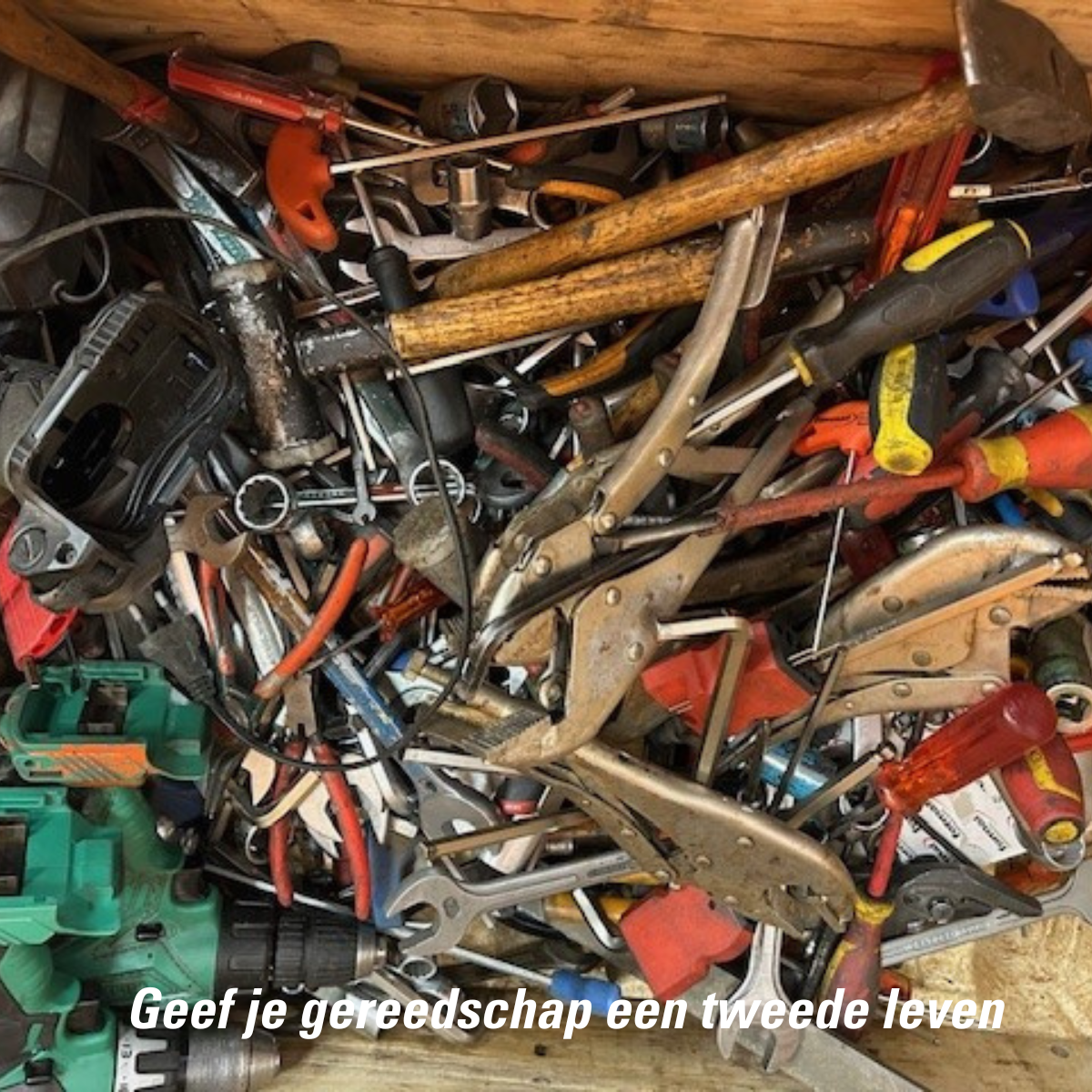 Gereedschap tweede leven